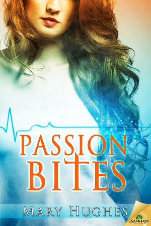 [Biting Love 09] • Passion Bites · Biting Love, Book 9